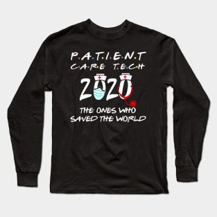 patient care technician 2020 the ones who saved the world Long Sleeve T-Shirt